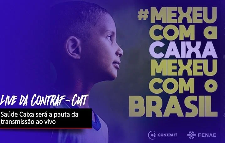 Contraf-CUT fará live sobre Saúde Caixa