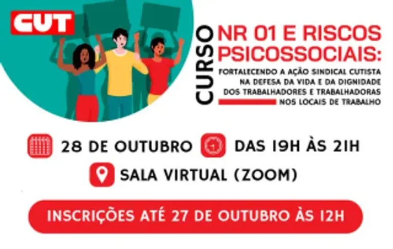 CUT promove curso sobre NR-01 e riscos psicossociais para fortalecer ação sindical 