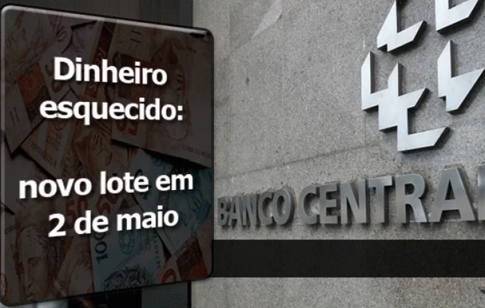 Em 2 de maio, BC inicia 2ª fase da liberação de dinheiro esquecido em bancos