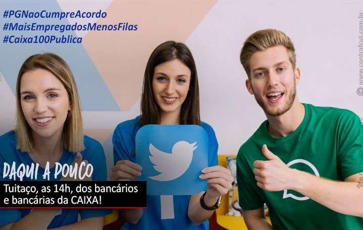 Empregados da Caixa fazem tuitaço por mais contratações, em defesa da PLR e da Caixa 100% pública nesta terça-feira (6). Participe!