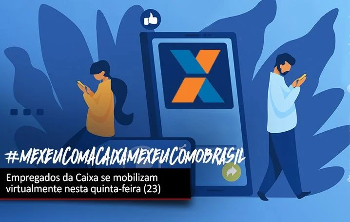 Empregados da Caixa realizam Dia Nacional de luta na quinta-feira (23)