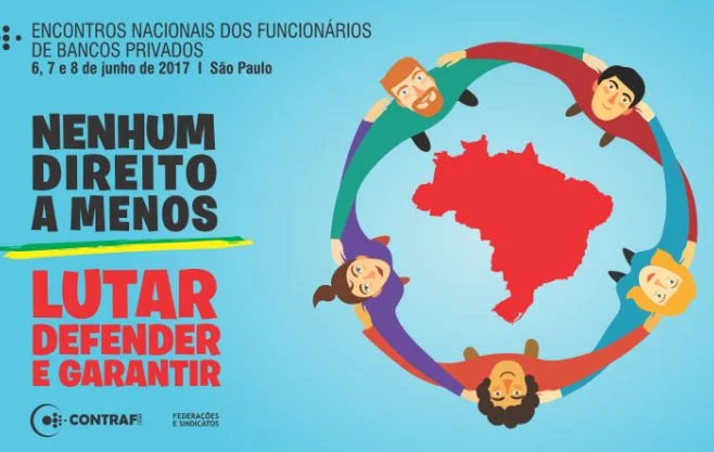 Encontro Nacional dos Funcionários dos Bancos Privados acontece entre os dias 6 e 8 de junho