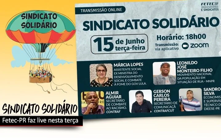Fetec-PR e sindicatos promovem live sobre a campanha Sindicato Solidário