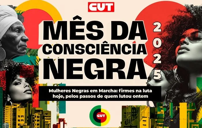 Novembro Negro e Marcha das Mulheres Negras reafirmam a luta por igualdade 