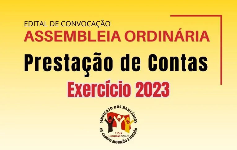 Sindicato de Campo Mourão convoca Assembleia para apreciação das contas do exercício de 2023