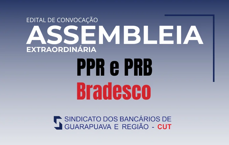 Sindicato de Guarapuava publica Edital de Assembleia Extraordinária Específica dos bancários do Bradesco