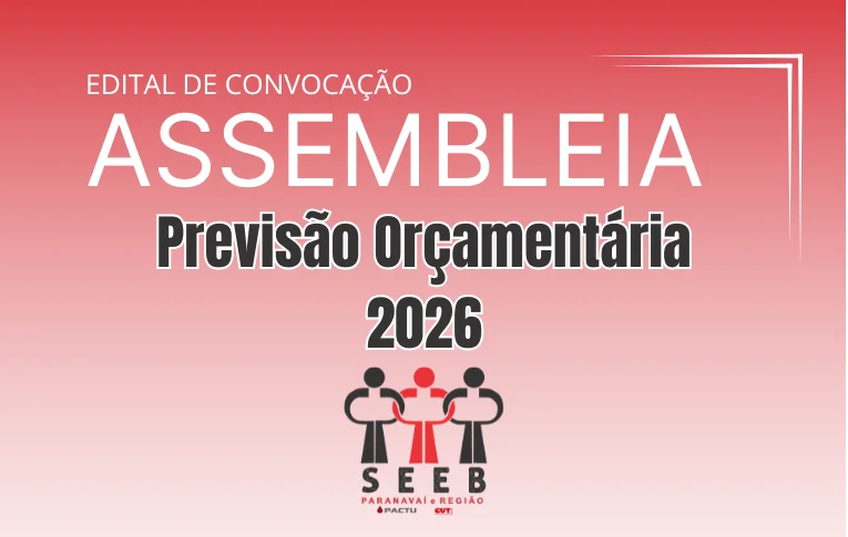Sindicato de Paranavaí convoca associados para Assembleia que vai aprovar o Orçamento para 2026