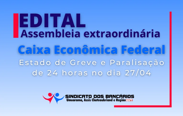 Sindicato de Umuarama convoca Empregados da Caixa para Assembleia Virtual